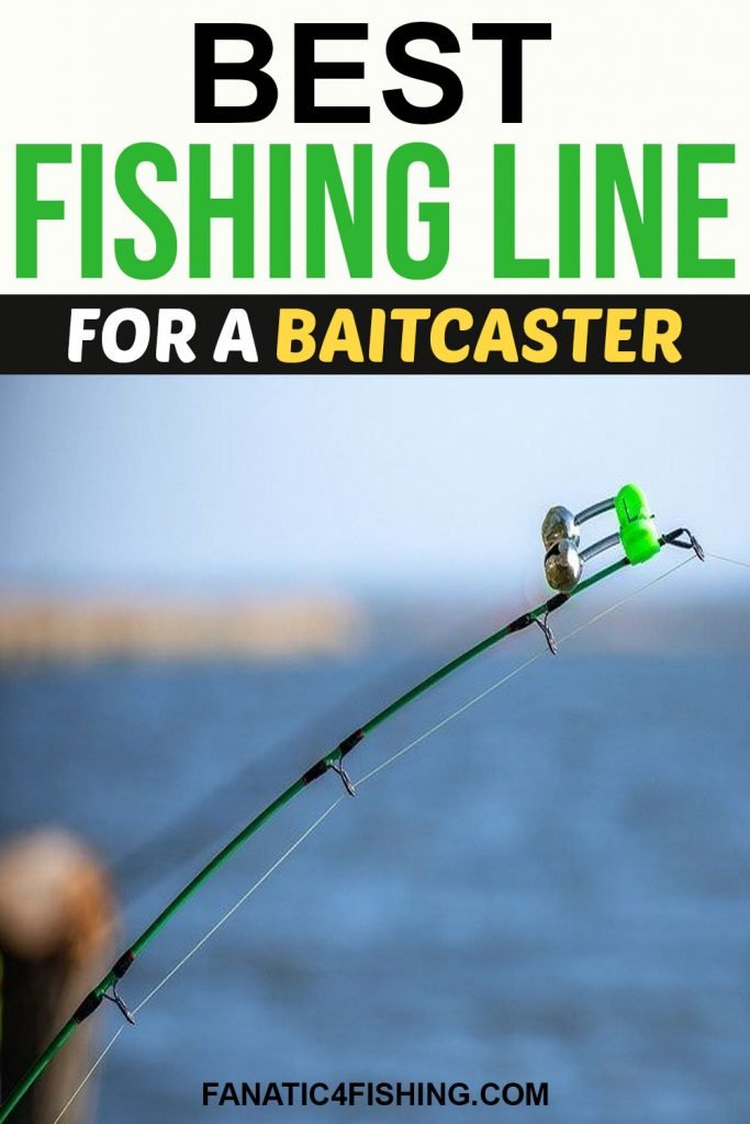 Best fishing Line for Baitcasters