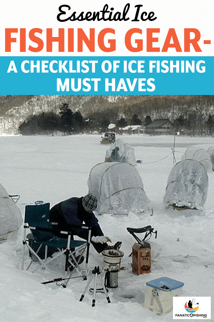 Essential Ice Fishing Gear A Checklist of Ice Fishing Must Haves