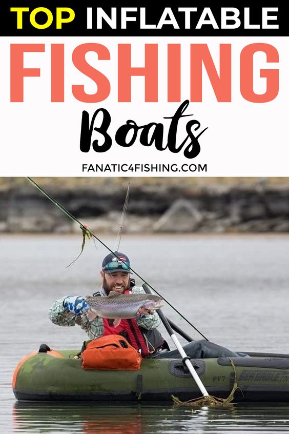 Top Inflatable Fishing Boats