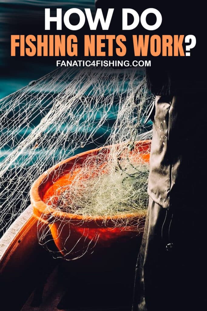 How Do Fishing Nets Work
